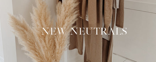 At-Home Edit: New Neutrals